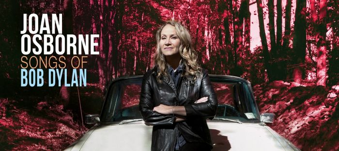 Joan Osborne – Songs of Bob Dylan