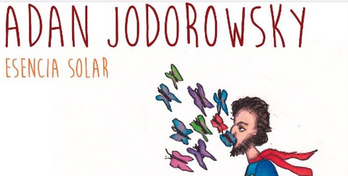 Adan Jodorowsky – Esencia Solar