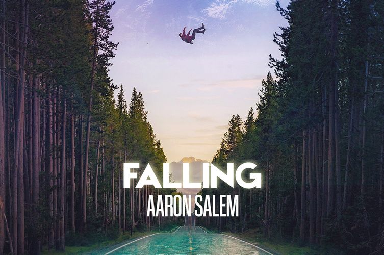 Aaron Salem – Falling