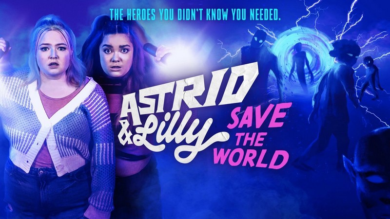 Samantha Aucoin – Astrid & Lilly Save The World
