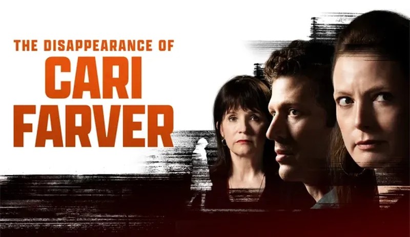 The Disappearance of Cari Farver