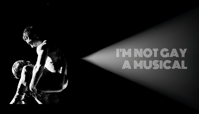 Sydney James Harcourt – I’m Not Gay A Musical