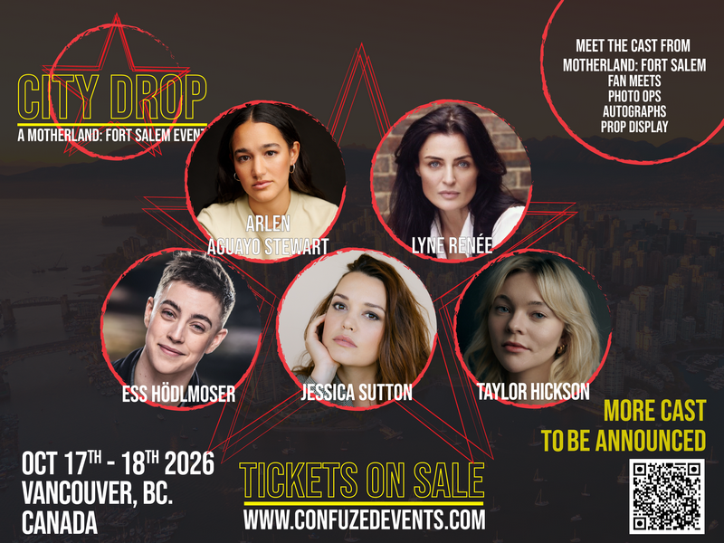 Vancouver welcomes North America’s first dedicated Motherland: Fort Salem fan convention: “City Drop” debuts this Fall